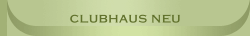 Clubhaus neu